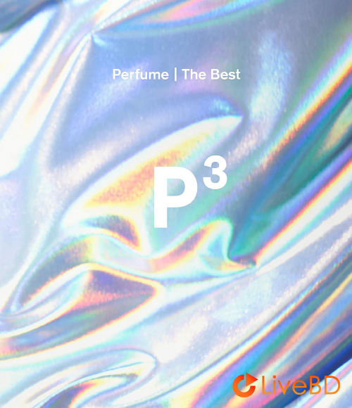 电音香水 Perfume The Best“P Cubed”[完全生産限定盤] (2019) BD蓝光原盘 13.9G_Blu-ray_BDMV_BDISO_
