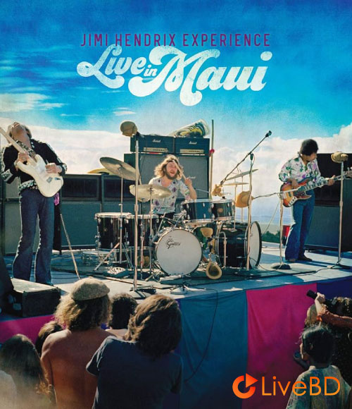 Jimi Hendrix Experience – Live In Maui (2020) BD蓝光原盘 44.1G_Blu-ray_BDMV_BDISO_