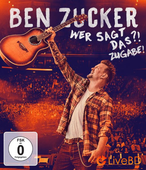 Ben Zucker – Wer Sagt Das! Zugabe! (2020) BD蓝光原盘 31.6G_Blu-ray_BDMV_BDISO_