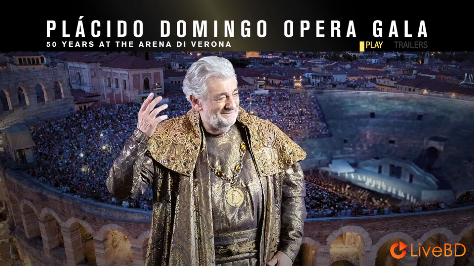 Placido Domingo – Placido Domingo Opera Gala 50 Year at the Arena di Verona (2020) BD蓝光原盘 22.2G_Blu-ray_BDMV_BDISO_1