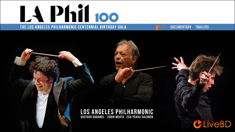 LA Phil 100 : The LA Philharmonic Centennial Birthday Gala (2020) BD蓝光原盘 22.3G_Blu-ray_BDMV_BDISO_1