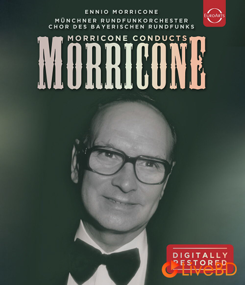 Ennio Morricone – Morricone Conducts Morricone (2020) BD蓝光原盘 22.5G_Blu-ray_BDMV_BDISO_