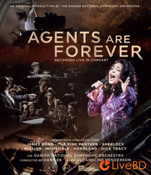 Danish National Symphony Orchestra – Agents Are Forever (2020) BD蓝光原盘 21.9G_Blu-ray_BDMV_BDISO_