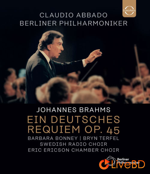 Claudio Abbado & Berliner Philharmoniker – Brahms Ein Deutsches Requiem (2020) BD蓝光原盘 22.8G_Blu-ray_BDMV_BDISO_