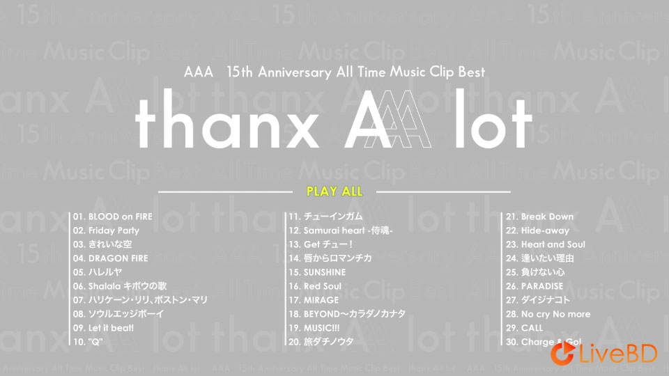 AAA 15th Anniversary All Time Music Clip Best -thanx AAA lot- (2BD) (2020) BD蓝光原盘 77.9G_Blu-ray_BDMV_BDISO_1