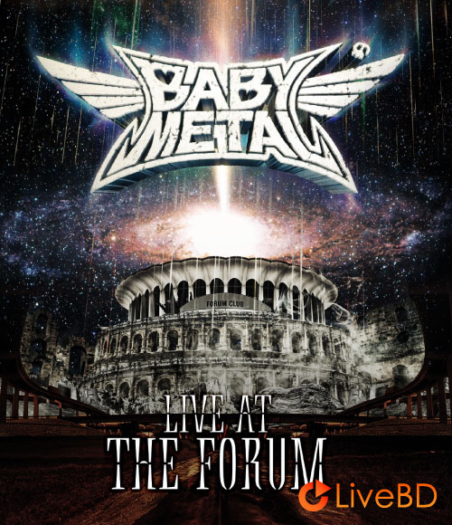 BABYMETAL LIVE AT THE FORUM (2020) BD蓝光原盘 22.1G_Blu-ray_BDMV_BDISO_