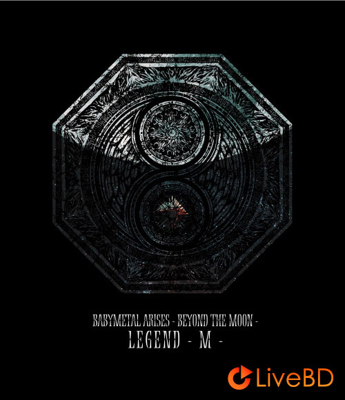 BABYMETAL ARISES – BEYOND THE MOON – LEGEND – M – (2020) BD蓝光原盘 20.7G_Blu-ray_BDMV_BDISO_