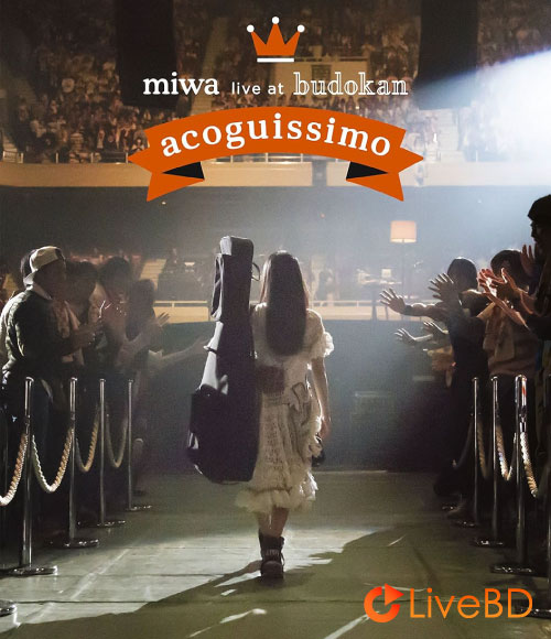 miwa live at 武道館～acoguissimo～(2015) BD蓝光原盘 42.1G_Blu-ray_BDMV_BDISO_