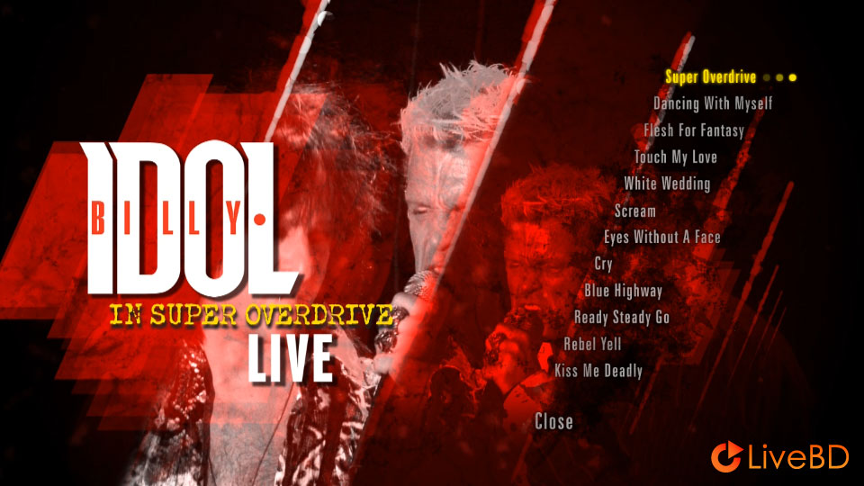 Billy Idol – In Super Overdrive (2009) BD蓝光原盘 20.7G_Blu-ray_BDMV_BDISO_1