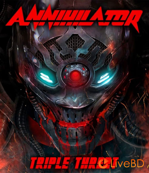 Annihilator – Triple Threat (2017) BD蓝光原盘 38.1G_Blu-ray_BDMV_BDISO_