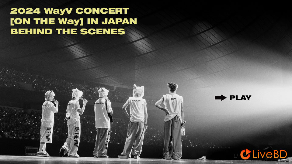 威神V 2024 WayV CONCERT ON THE Way IN JAPAN [初回生産限定盤] (2BD) (2025) BD蓝光原盘 56.1G_Blu-ray_BDMV_BDISO_3