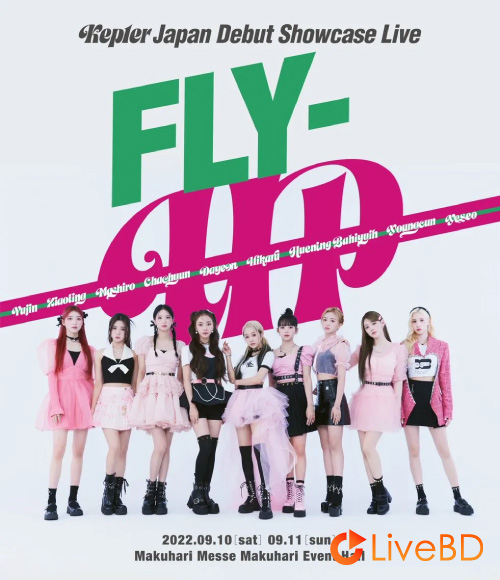Kep1er Japan Debut Showcase Live FLY-BY (2023) BD蓝光原盘 22.1G_Blu-ray_BDMV_BDISO_