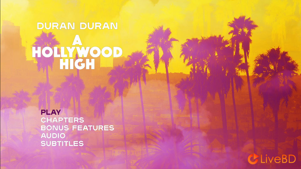 Duran Duran – A Hollywood High Live In Los Angeles (2023) BD蓝光原盘 21.8G_Blu-ray_BDMV_BDISO_1