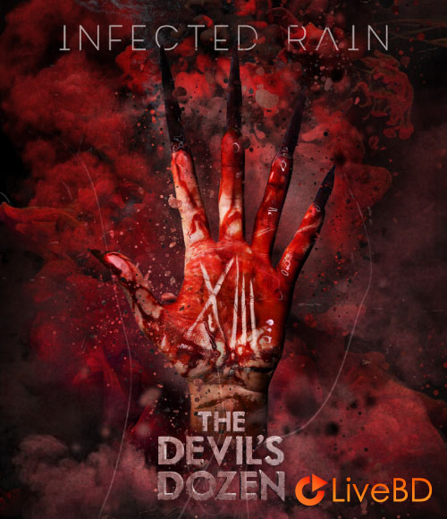 Infected Rain – The Devils Dozen (2023) BD蓝光原盘 19.9G_Blu-ray_BDMV_BDISO_