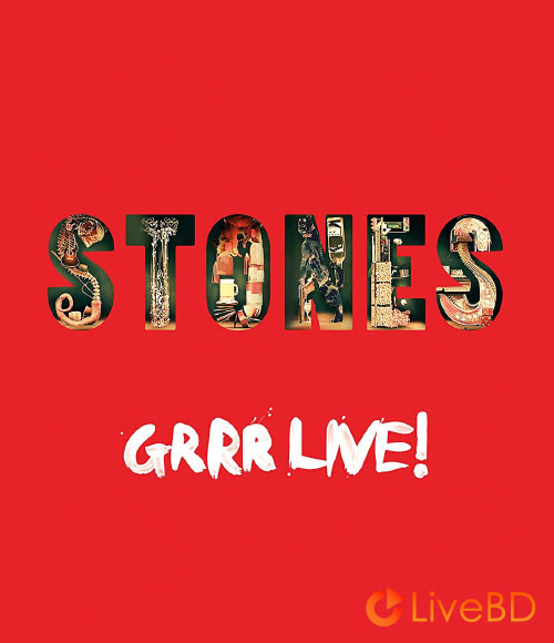 The Rolling Stones – GRRR Live! (2023) BD蓝光原盘 44.3G_Blu-ray_BDMV_BDISO_