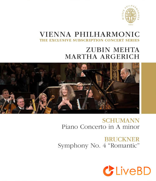 Zubin Mehta, Martha Argerich & Wiener Philharmoniker – Schumann & Bruckner (2024) BD蓝光原盘 31.4G_Blu-ray_BDMV_BDISO_