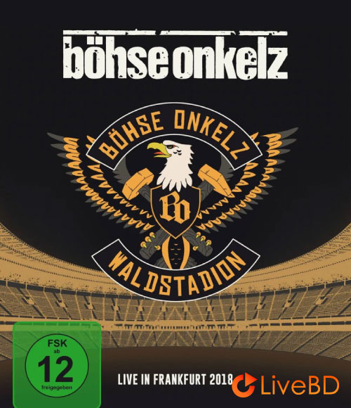 Bohse Onkelz – Waldstadion Live In Frankfurt (2018) BD蓝光原盘 44.1G_Blu-ray_BDMV_BDISO_