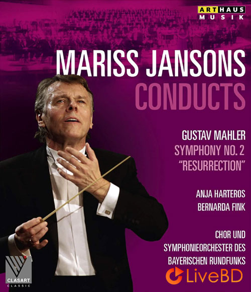 Mariss Jansons & Bayerischen Rundfunks – Mahler Symphony No. 2 Resurrection (2014) BD蓝光原盘 20.2G_Blu-ray_BDMV_BDISO_