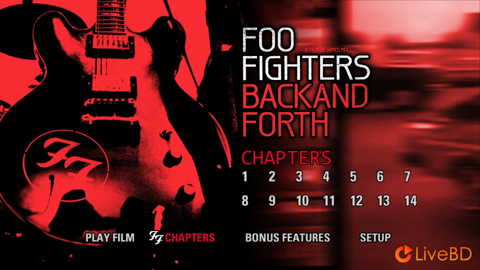 Foo Fighters – Back And Forth (2011) BD蓝光原盘 41.5G_Blu-ray_BDMV_BDISO_1
