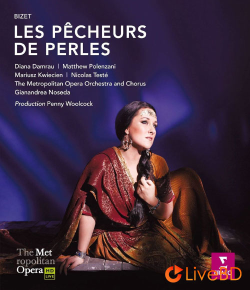 Bizet : Les Pecheurs de Perles (Gianandrea Noseda, The Metropolitan Opera) (2017) BD蓝光原盘 34.9G_Blu-ray_BDMV_BDISO_