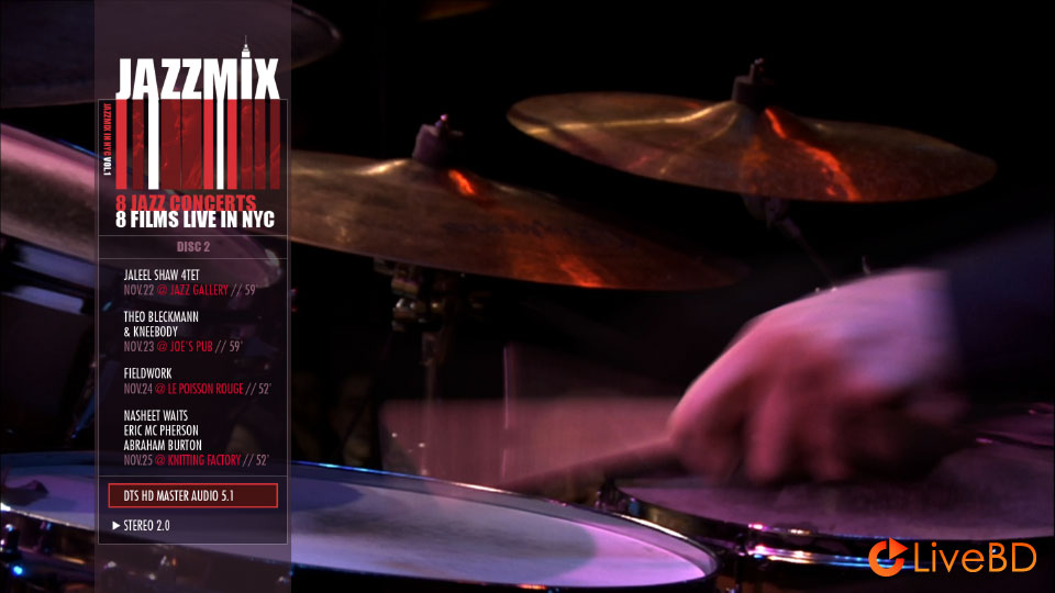 VA – JazzMix 8 Jazz Concerts 8 Films Live in NYC (2BD) (2010) BD蓝光原盘 86.1G_Blu-ray_BDMV_BDISO_3