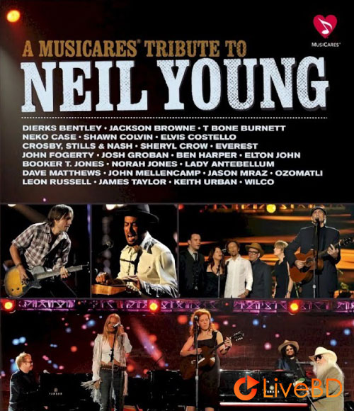 VA – A MusiCares Tribute To Neil Young (2011) BD蓝光原盘 19.7G_Blu-ray_BDMV_BDISO_