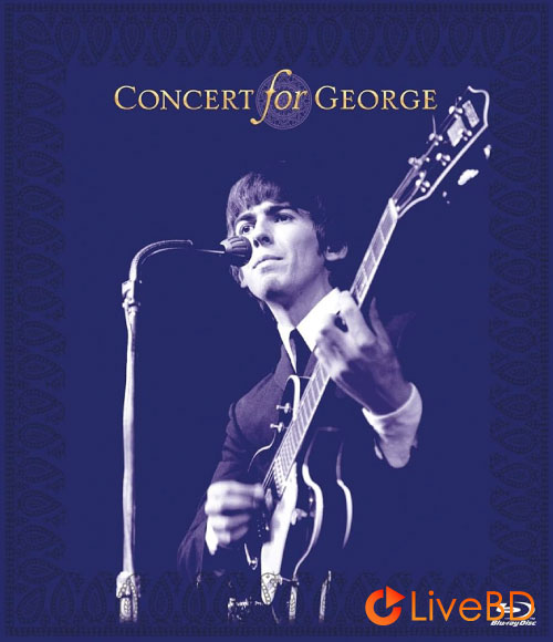 VA – Concert For George (2011) BD蓝光原盘 43.9G_Blu-ray_BDMV_BDISO_