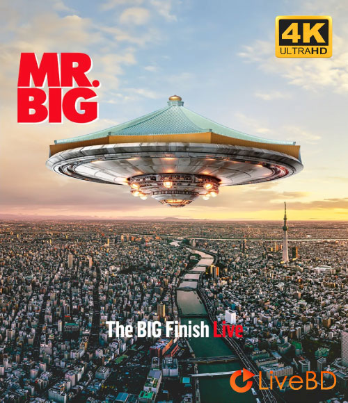 Mr. Big – The Big Finish Live (2024) 4K蓝光原盘 80.6G_Blu-ray_BDMV_BDISO_