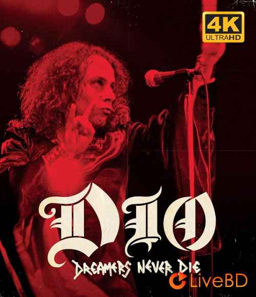 Dio – Dreamers Never Die (2024) 4K蓝光原盘 58.1G_Blu-ray_BDMV_BDISO_