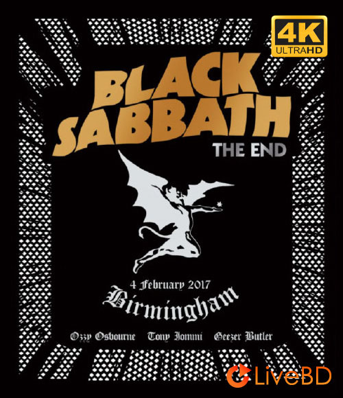 Black Sabbath – The End : Live In Birmingham 2017 (2024) 4K蓝光原盘 77.2G_Blu-ray_BDMV_BDISO_