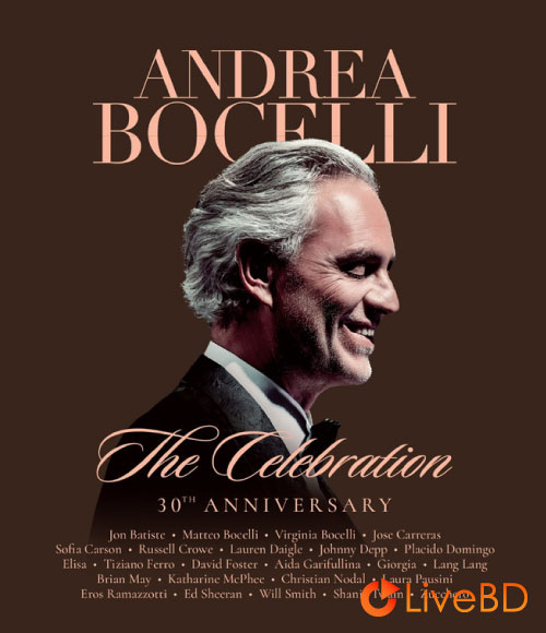 Andrea Bocelli – The Celebration 30th Anniversary (2BD) (2025) BD蓝光原盘 84.3G