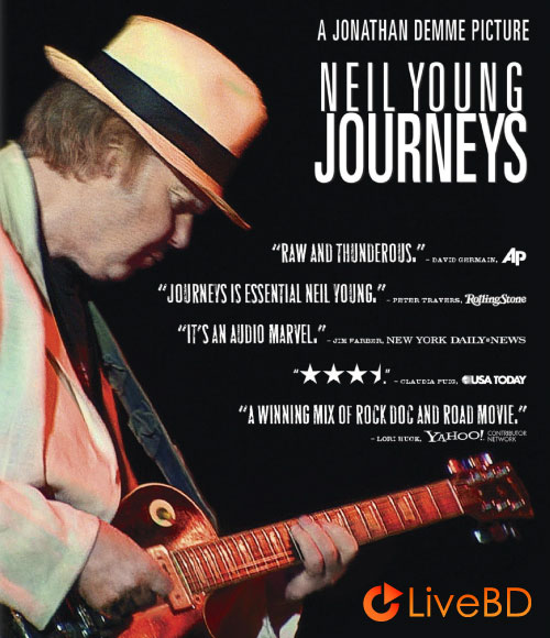 Neil Young – Journeys (2011) BD蓝光原盘 44.2G_Blu-ray_BDMV_BDISO_