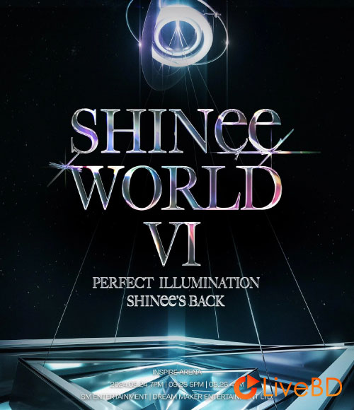 SHINee WORLD VI [PERFECT ILLUMINATION SHINee′S BACK] (3BD) (2025) BD蓝光原盘 79.8G_Blu-ray_BDMV_BDISO_