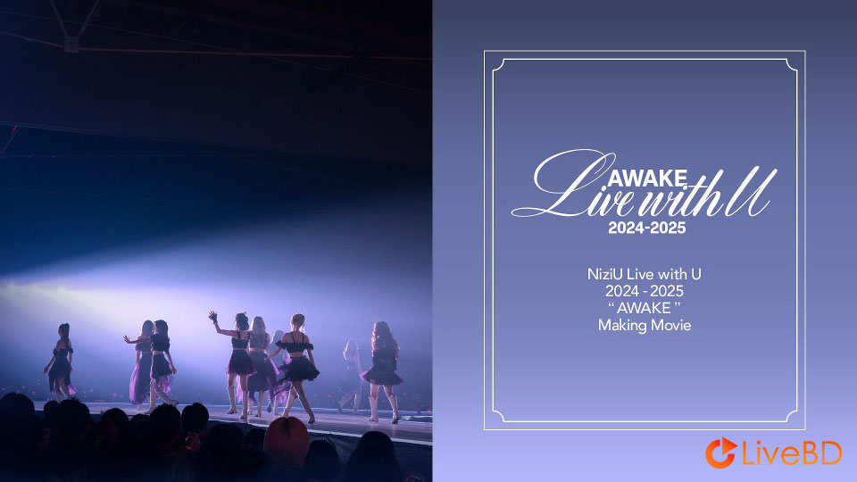 NiziU Live with U 2024-2025“AWAKE”[完全生産限定盤] (2025) BD蓝光原盘 62.7G_Blu-ray_BDMV_BDISO_3
