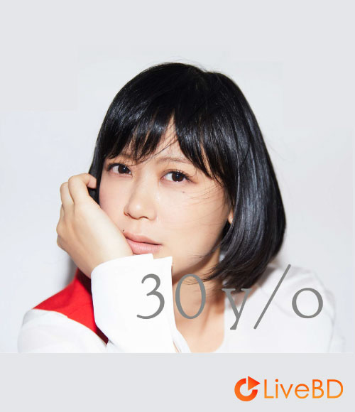 絢香 30 y/o [Blu-ray付] (2018) BD蓝光原盘 14.1G_Blu-ray_BDMV_BDISO_