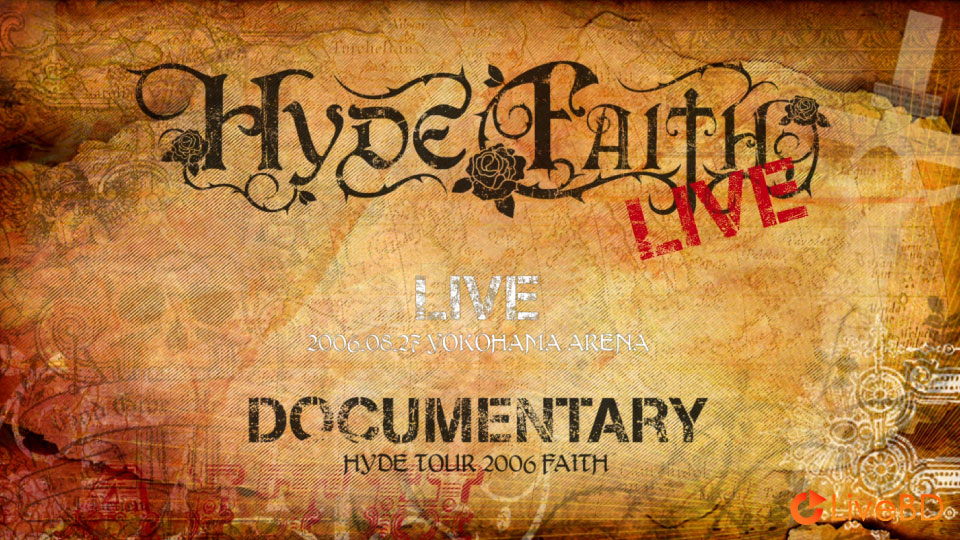 宝井秀人 HYDE FAITH TOUR (2007) BD蓝光原盘 38.1G_Blu-ray_BDMV_BDISO_1