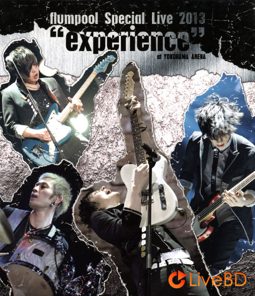 flumpool Special Live 2013“experience”at YOKOHAMA ARENA (2013) BD蓝光原盘 48.9G_Blu-ray_BDMV_BDISO_