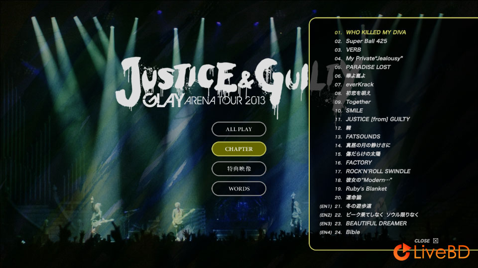 GLAY ARENA TOUR 2013“JUSTICE & GUILTY”in YOKOHAMA ARENA (2013) BD蓝光原盘 43.5G_Blu-ray_BDMV_BDISO_1