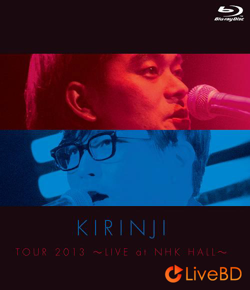 KIRINJI TOUR 2013～LIVE at NHK HALL～(2013) BD蓝光原盘 42.4G_Blu-ray_BDMV_BDISO_