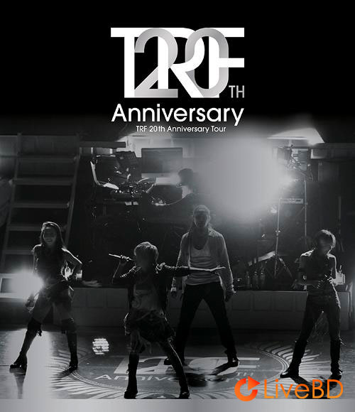 TRF 20th Anniversary Tour (2013) BD蓝光原盘 42.4G_Blu-ray_BDMV_BDISO_