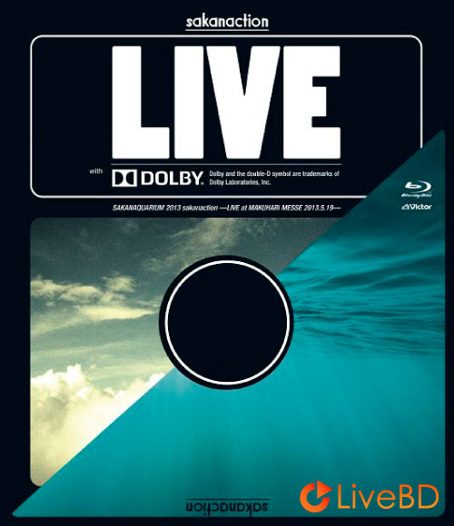 サカナクション SAKANAQUARIUM 2013 sakanaction -LIVE at MAKUHARI MESSE 2013.5.19- (2013) BD蓝光原盘 46.3G_Blu-ray_BDMV_BDISO_