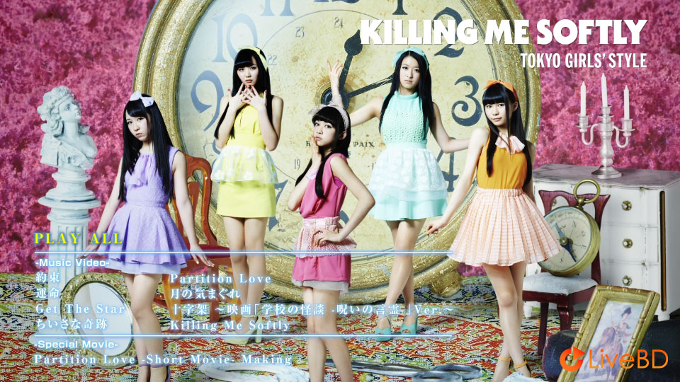 東京女子流 Killing Me Softly [Type-A] (2014) BD蓝光原盘 19.7G_Blu-ray_BDMV_BDISO_1