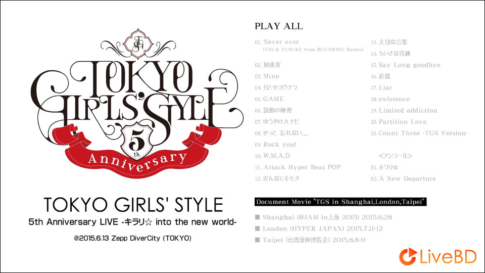 東京女子流 TOKYO GIRLS′ STYLE 5th Anniversary LIVE -キラリ☆ into the new world- (2015) BD蓝光原盘 42.5G_Blu-ray_BDMV_BDISO_1 東京女子流 TOKYO GIRLS′ STYLE 5th Anniversary LIVE -キラリ☆ into the new world- (2015) BD蓝光原盘 42.5G_Blu-ray_BDMV_BDISO_1