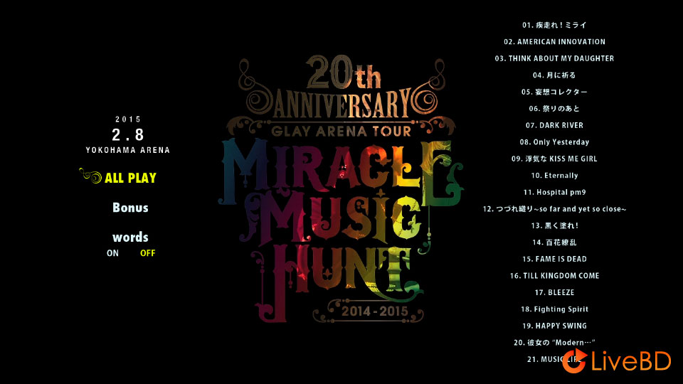 GLAY 20th Anniversary Final GLAY in TOKYO DOME 2015 Miracle Music Hunt Forever [限定 Premium Box] (3BD) (2015) BD蓝光原盘 128.8G_Blu-ray_BDMV_BDISO_5
