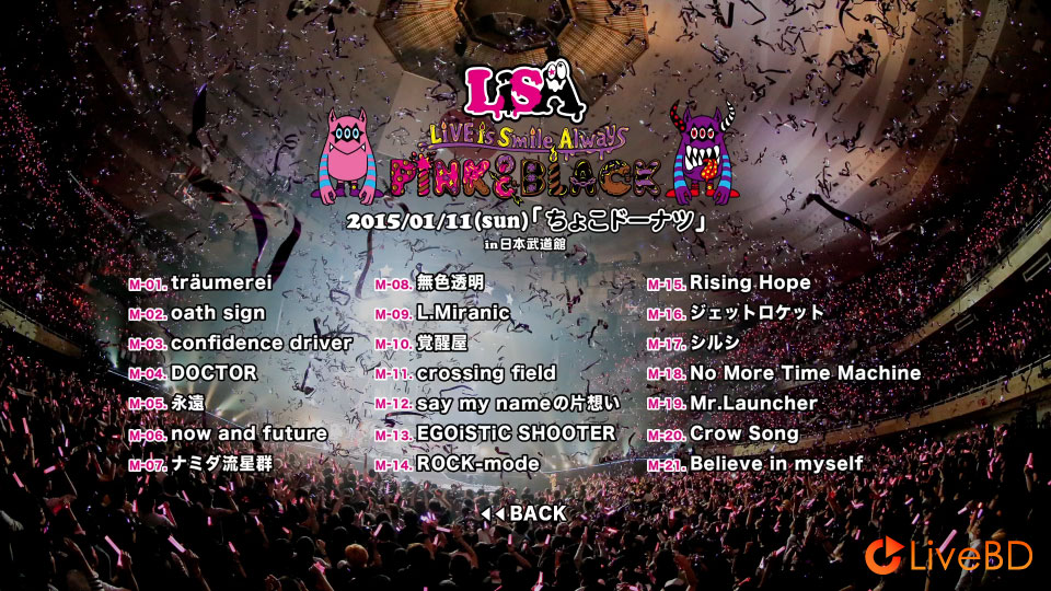 织部里沙 LiSA LiVE is Smile Always~PiNK&BLACK~in日本武道館「ちょこドーナツ」(2015) BD蓝光原盘 41.7G_Blu-ray_BDMV_BDISO_1 织部里沙 LiSA LiVE is Smile Always~PiNK&BLACK~in日本武道館「ちょこドーナツ」(2015) BD蓝光原盘 41.7G_Blu-ray_BDMV_BDISO_1