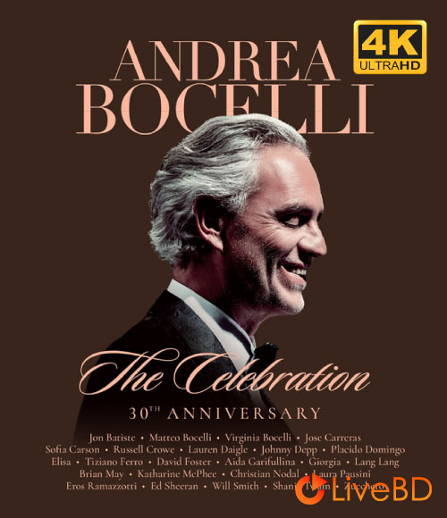 Andrea Bocelli – The Celebration 30th Anniversary (2BD) (2025) 4K蓝光原盘 168.7G_Blu-ray_BDMV_BDISO_ Andrea Bocelli – The Celebration 30th Anniversary (2BD) (2025) 4K蓝光原盘 168.7G_Blu-ray_BDMV_BDISO_
