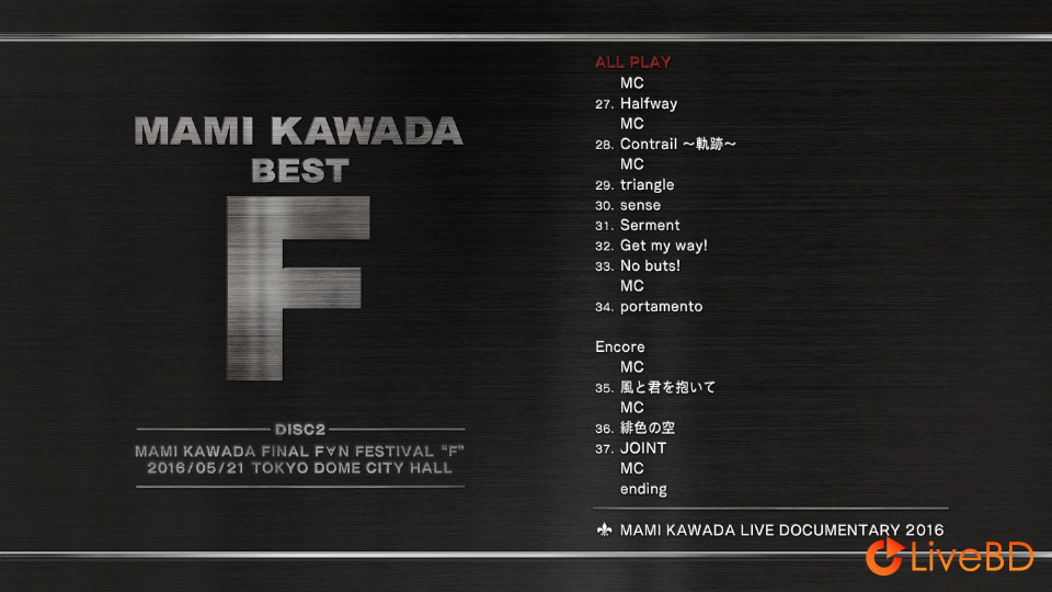 川田まみ MAMI KAWADA FINAL FAN FESTIVAL F (2BD) (2016) BD蓝光原盘 75.1G_Blu-ray_BDMV_BDISO_3