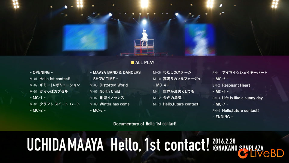 内田真礼 UCHIDA MAAYA 1st LIVE「Hello, 1st contact!」(2016) BD蓝光原盘 33.1G_Blu-ray_BDMV_BDISO_1