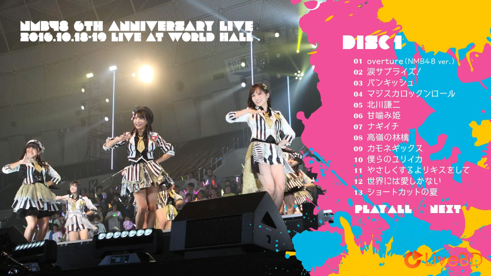 NMB48 5th & 6th Anniversary LIVE (5BD) (2017) BD蓝光原盘 223.9G_Blu-ray_BDMV_BDISO_7 NMB48 5th & 6th Anniversary LIVE (5BD) (2017) BD蓝光原盘 223.9G_Blu-ray_BDMV_BDISO_7
