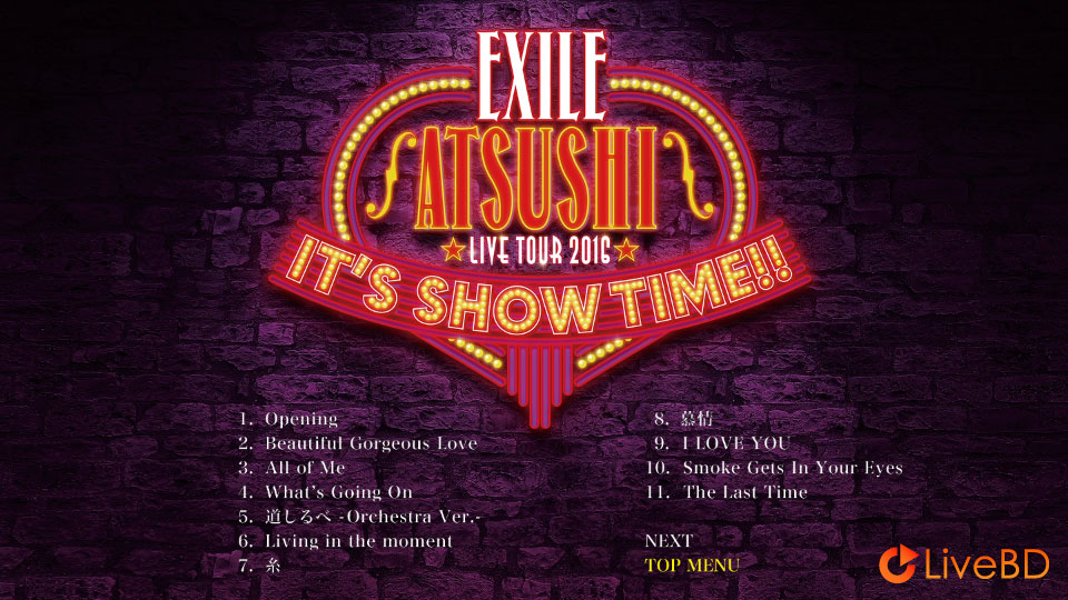 EXILE ATSUSHI LIVE TOUR 2016 IT′S SHOW TIME!! [豪華盤] (3BD) (2017) BD蓝光原盘 79.6G_Blu-ray_BDMV_BDISO_1
